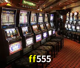 Descubra o Mundo do Cassino Online com ff555